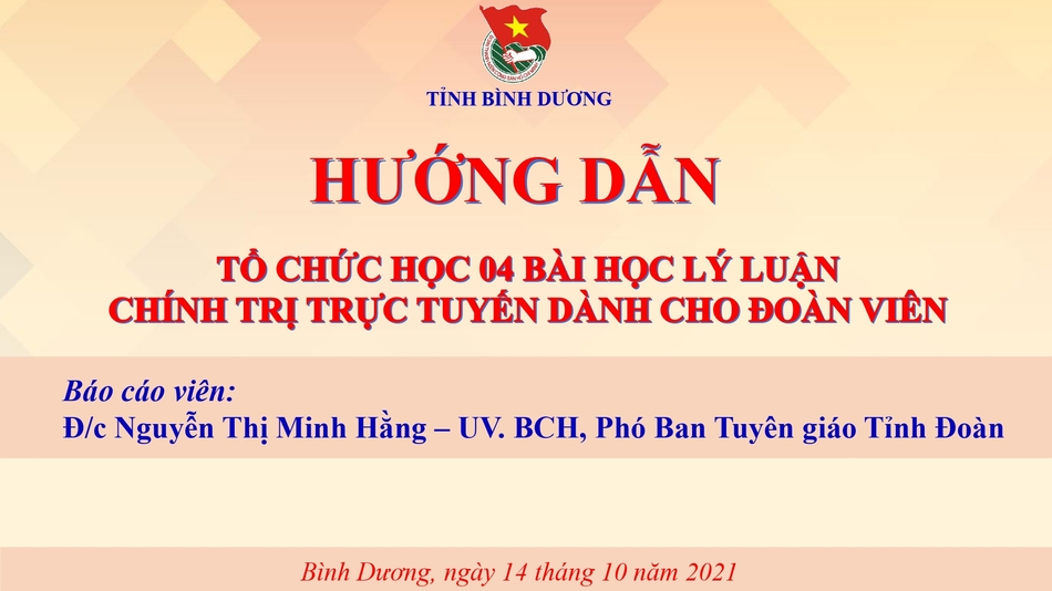 Triển khai Hướng dẫn tổ chức học 04 bài học lý luận chính trị trực tuyến dành cho đoàn viên kết nạp mới